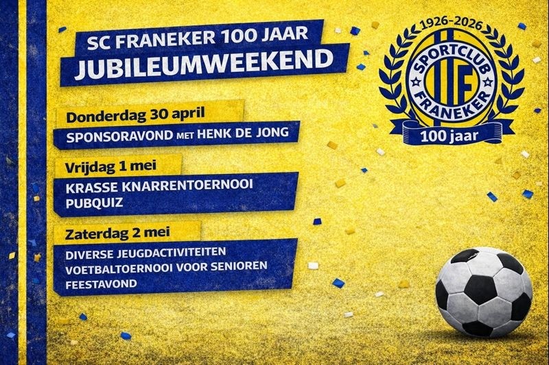 Jubileumweekend: 100 Jaar SC Franeker