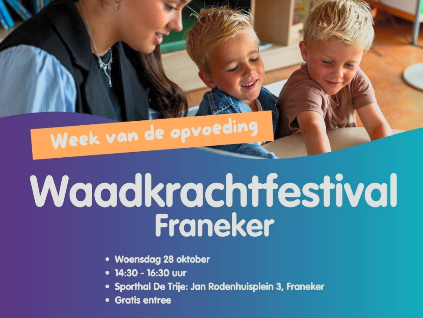 Waadkracht Festival in Franeker: middag vol sport, creativiteit en plezier
